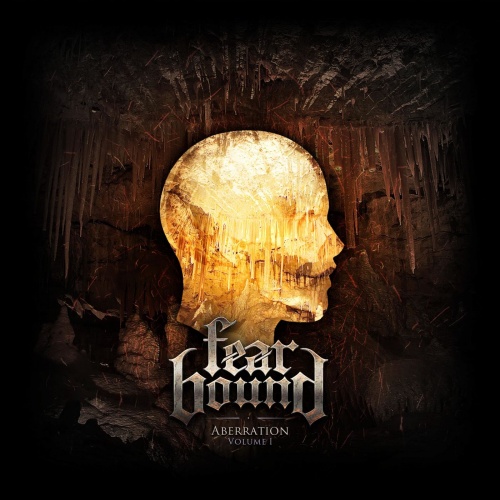 Fear Bound - Aberration (Volume I) (EP) (2021)