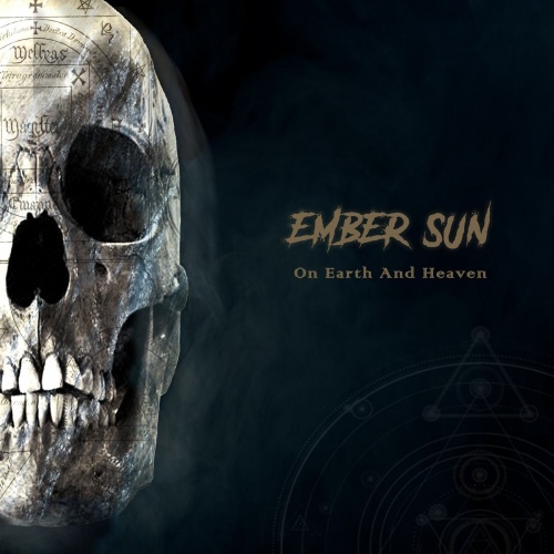 Ember Sun - On Earth and Heaven (2021)