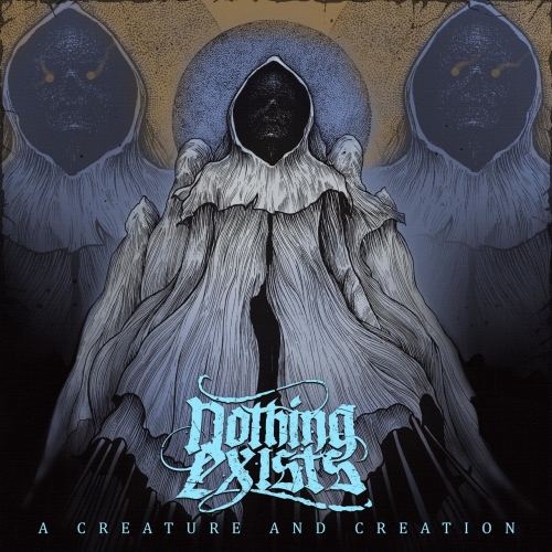 Nothing Exists - A Creature and Creation (2021)