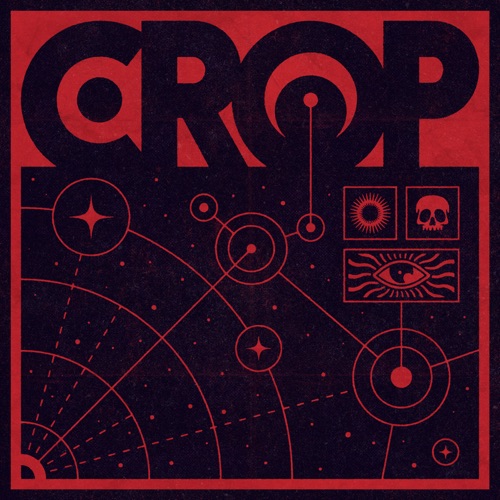 Crop - Crop (2021)