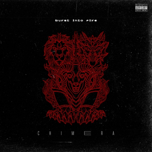 Burst Into Fire - Chimera (2021)