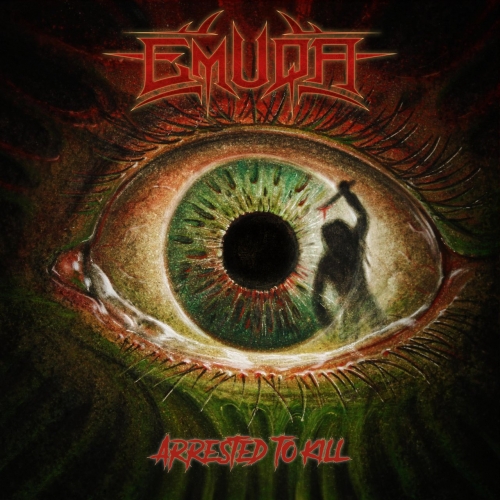 Emuqa - Arrested To Kill (2021)