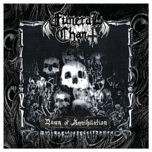 Funeral Chant - Dawn of Annihilation (2021)