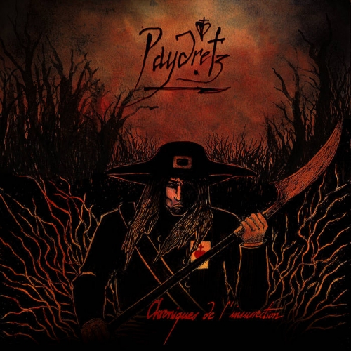 Paydretz - Chroniques de l'insurrection (2021)