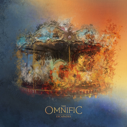 The Omnific - Escapades (2021)