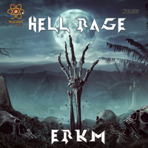 ERKM - Hell Rage (2021)