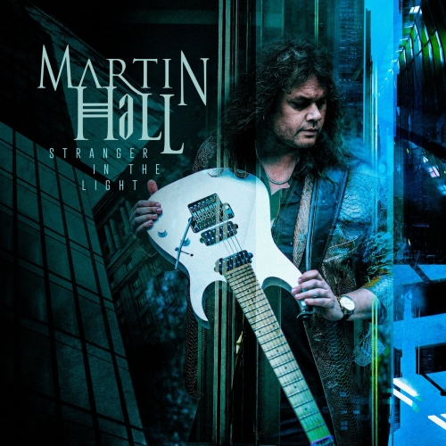 Martin Hall - Martin Hall (Stranger In The Light) (2021)