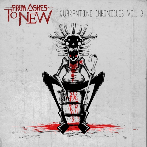From Ashes To New - Quarantine Chronicles Vol. 3 (EP) (2021)