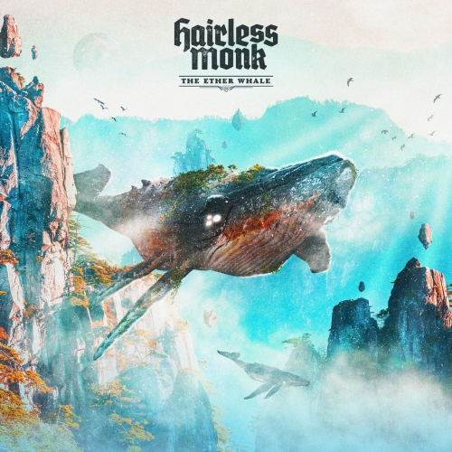 Hairless Monk - The Ether Whale (2021)