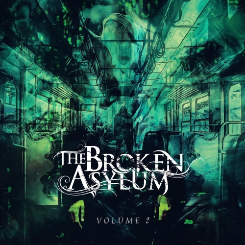 The Broken Asylum - Volume 2 (2021)