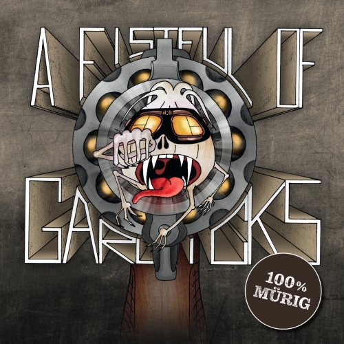 The Garlicks - A Fistful of Garlicks (2021)