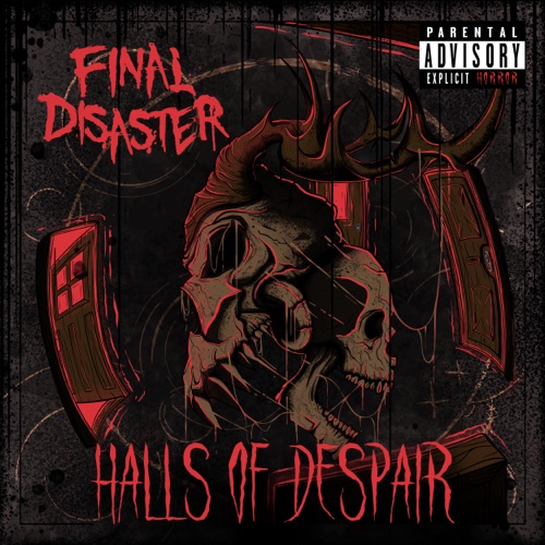 Final Disaster - Halls of Despair (2021)