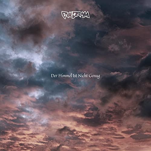 Evil Dream - Der Himmel Ist Nicht Genug (2021)