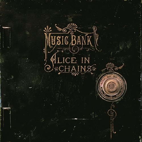 Alice In Chains - Music Bank (1999)