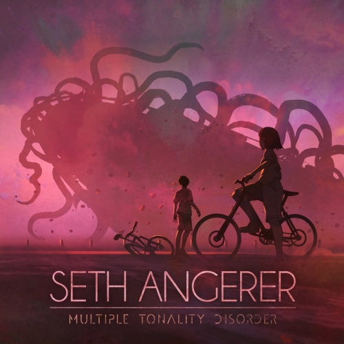 Seth Angerer - Multiple Tonality Disorder (2021)