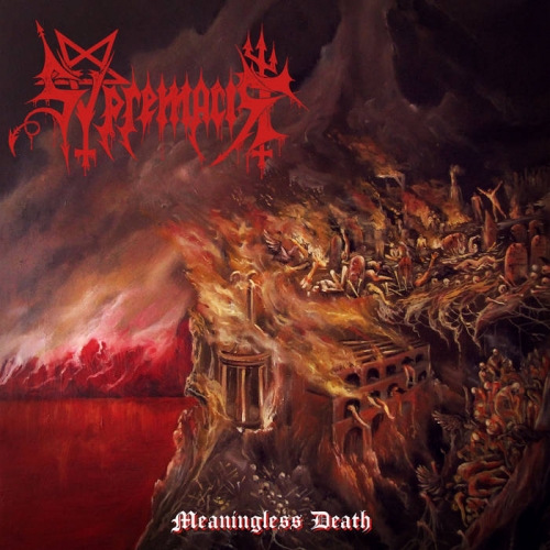 Svpremacist - Meaningless Death (2021)