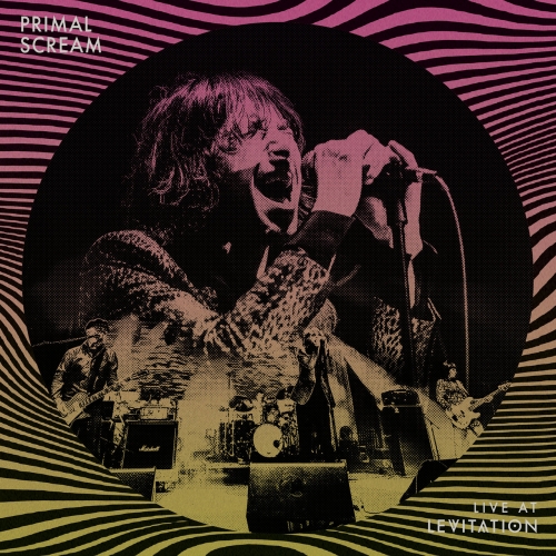 Primal Scream - Live at Levitation (2021)