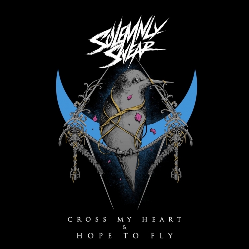 Solemnly Swear - Cross My Heart & Hope To Fly (2021)