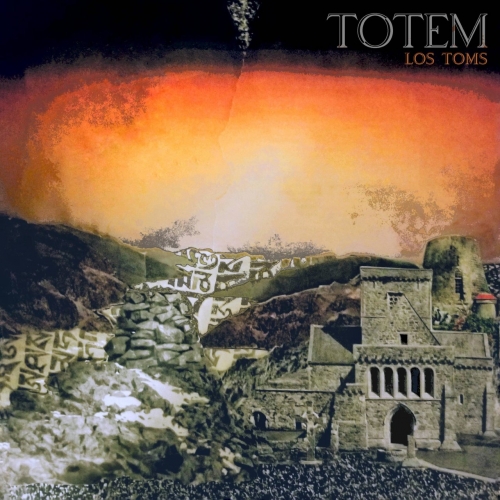 Los Toms - Totem (2021)