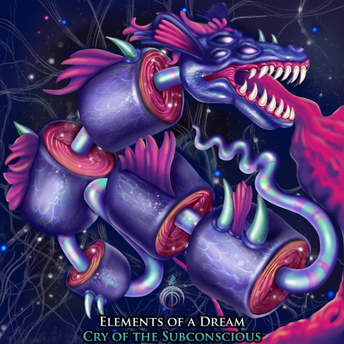Elements of a Dream - Cry of the Subconscious (2021)