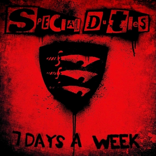 Special Duties - 7 Days a Week (2021)
