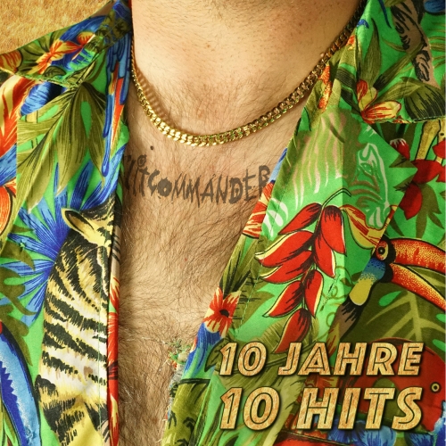 CLITCOMMANDER - 10 Jahre 10 Hits (2021)