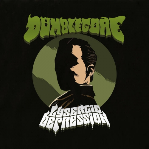 Dumblegore - Lysergic Depression (2021)
