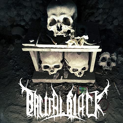 Brutal Black - Prelude to the Apocalypse (2021)