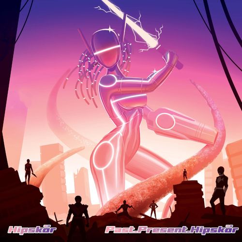HIPSKOR - Past.Present.Hipskör (2021)
