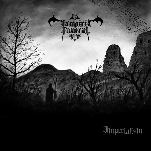 Vampiric Funeral - Imperialism (2021)
