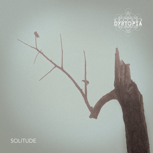 Welcome Dystopia - Solitude (2021)