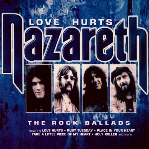 Nazareth - Lоvе Нurts: Тhе Rосk Ваllаds (2002)