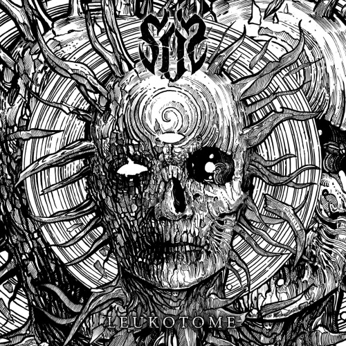 Symptoms Of Sickness - Leukotome (2021)