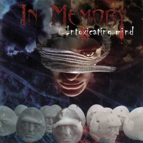 In Memory - Intохiсаting Мind (2003)