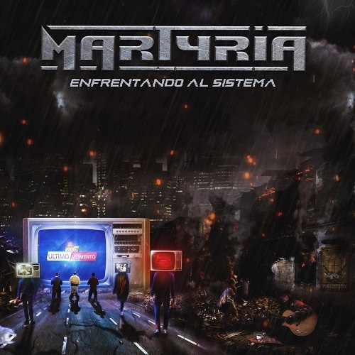 Martyria - Enfrentando Al Sistema (2021)