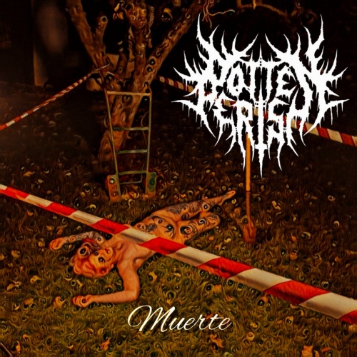 RottenPerish - Muerte (2021)