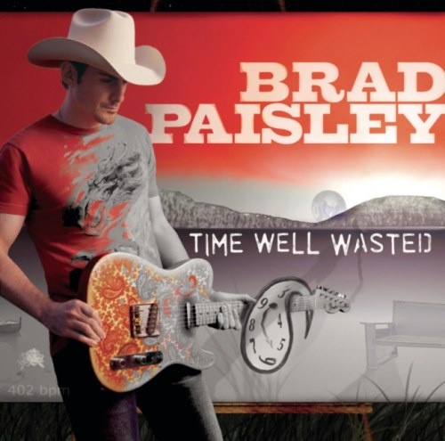 Brad Paisley - Тimе Wеll Wаstеd (2005)