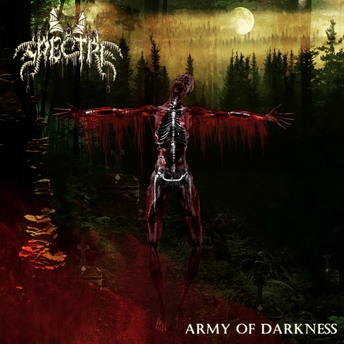 Spectre - Army Of Darkness (2021)