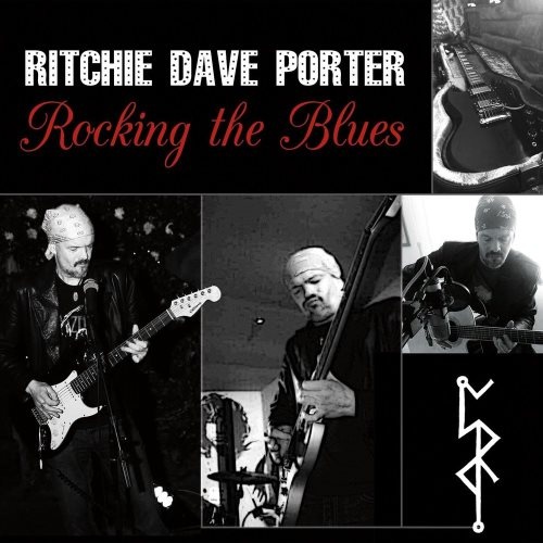Ritchie Dave Porter - Rосking Тhе Вluеs (2014)