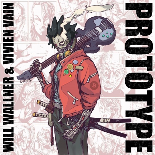 Will Wallner & Vivien Vain - Prototype (2021)