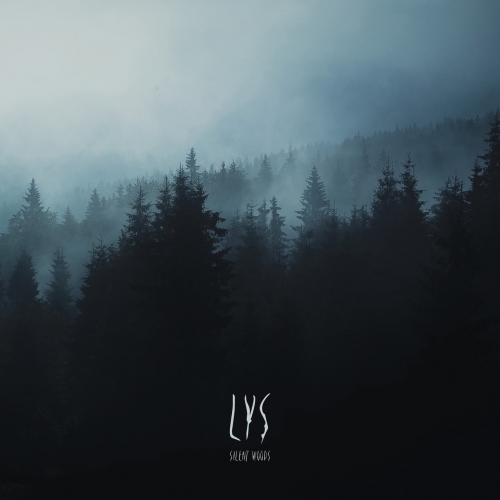 LYS - Silent Woods (2021)