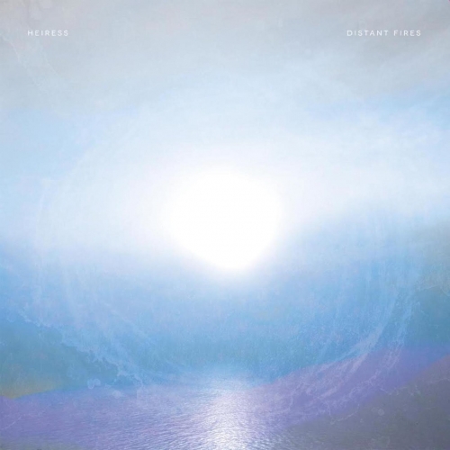 Heiress - Distant Fires (2021)