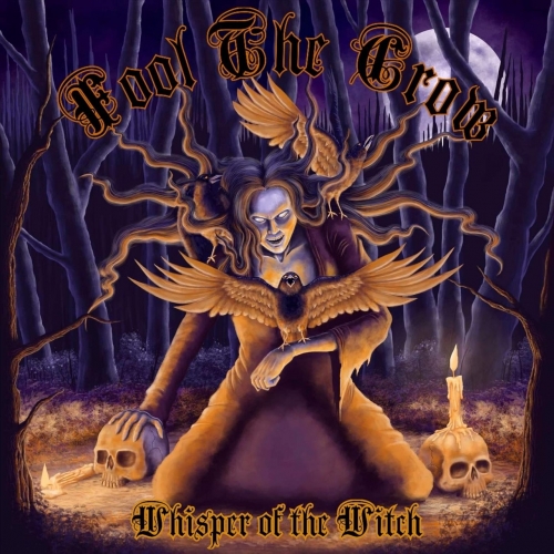 Fool the Crow - Whisper of the Witch (2022)