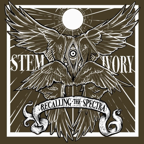 Stem Ivory - Recalling the Spectra (2021)