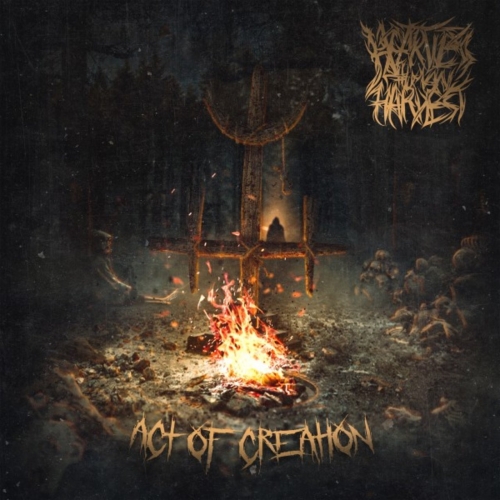 Heartless Human Harvest - Act of Creation (2021)