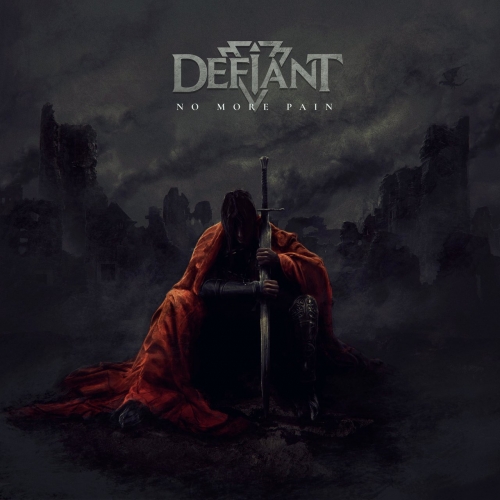 Defiant - No more pain (2021)