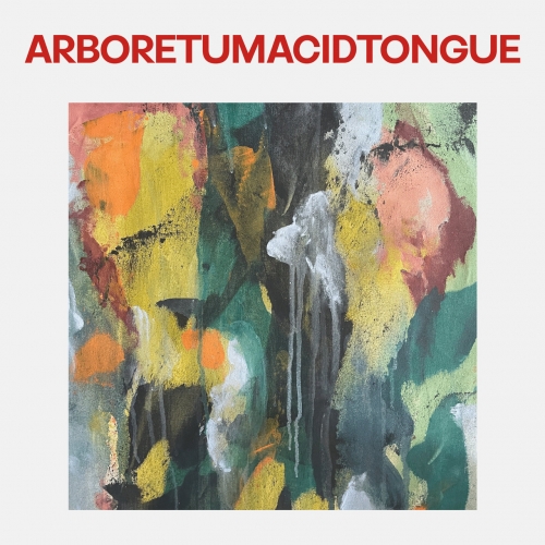Acid Tongue - Arboretum (2021)