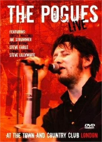 The Pogues - Live at the Town and Country Club, London 1988