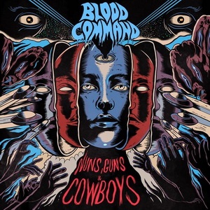 BLOOD COMMAND - Nuns, Guns & Cowboys (Single) (2022)