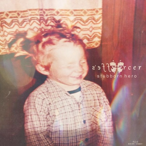 S'efforcer - Stubborn Hero (Single) (2022)